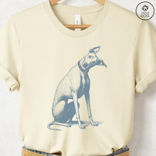Italian Greyhound Whippet Iggy Say What? T-Shirt Natural Taco-Dog