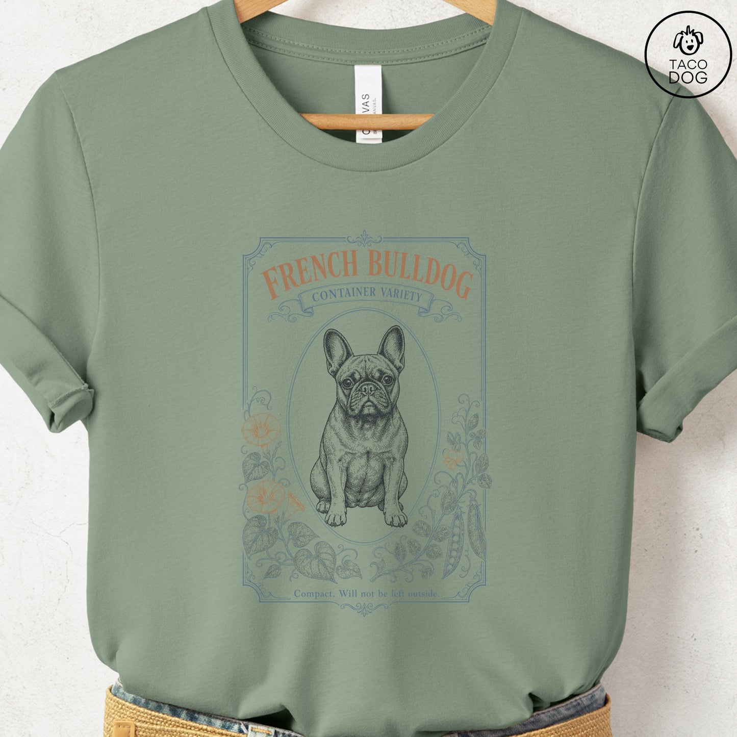 French Bulldog Container Variety Seed Packet T-Shirt Sage S Taco-Dog