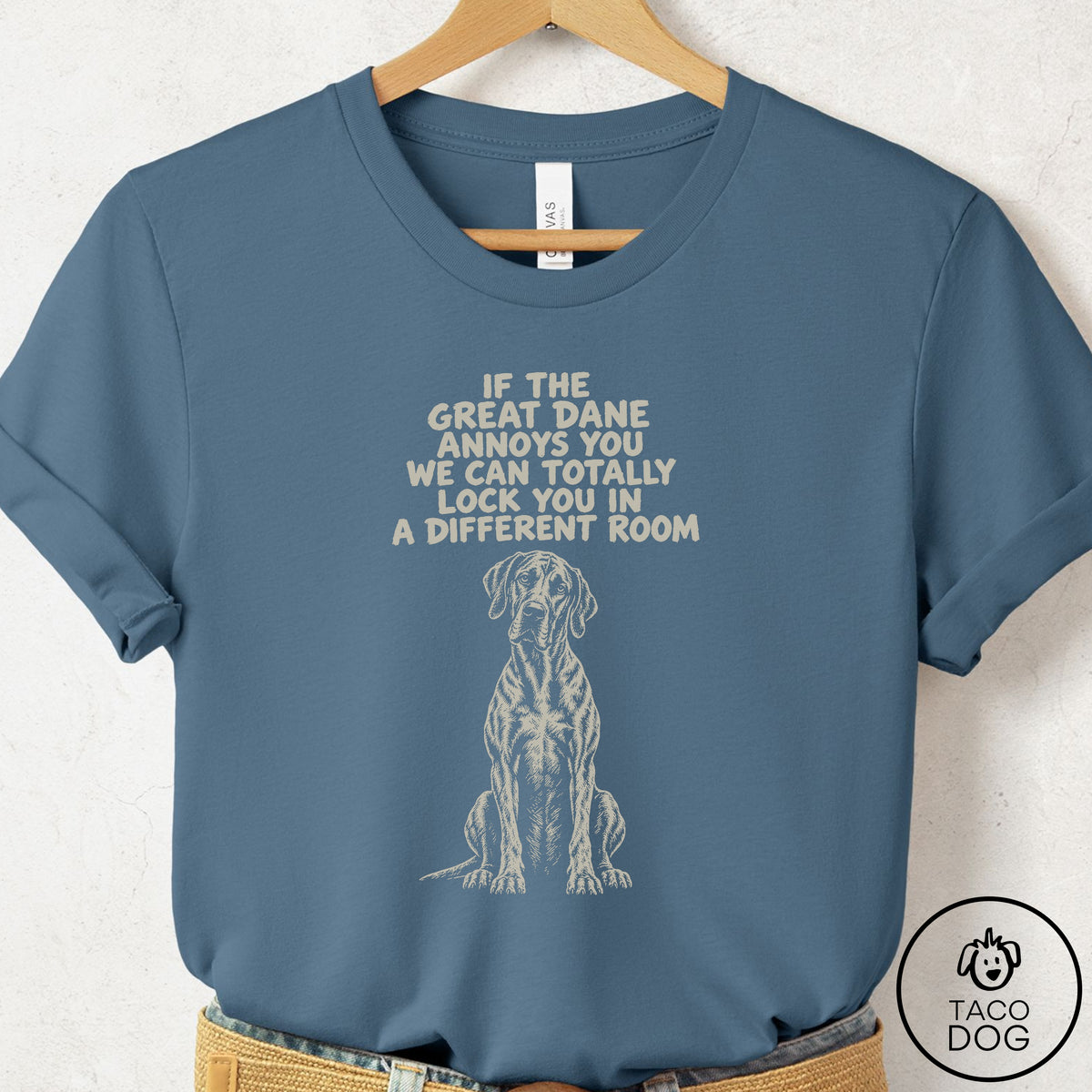 Great Dane Annoys You T-Shirt Steel Blue Taco-Dog