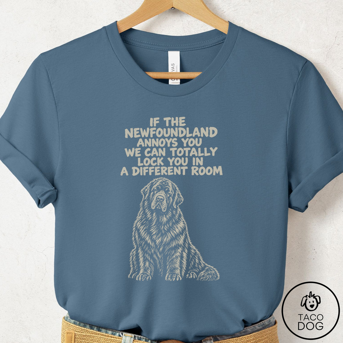 Newfoundland Annoys You T-Shirt Steel Blue Taco-Dog