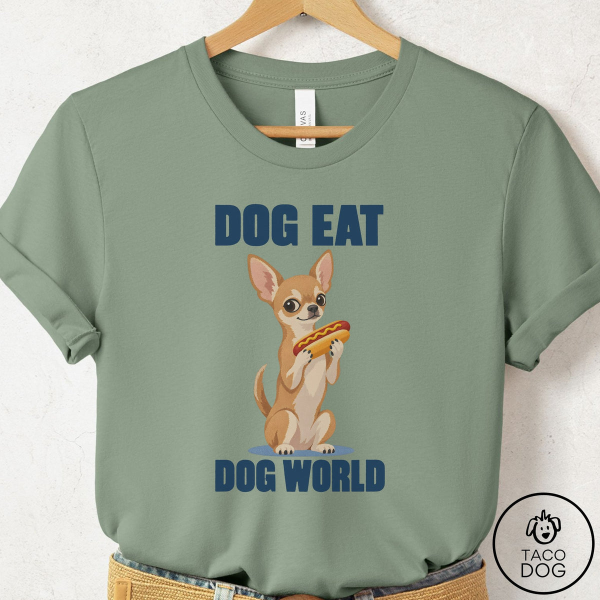 Chihuahua Dog Eat Dog T-Shirt Sage Taco-Dog