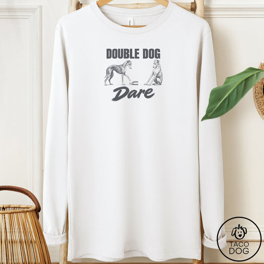 Italian Greyhound Whippet Double Dog Dare Long Sleeve Tee White Taco-Dog