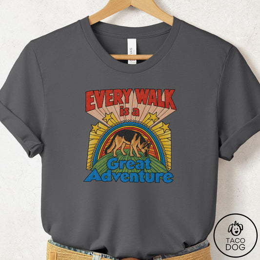 German Shepherd Every Walk T-Shirt Asphalt Taco-Dog