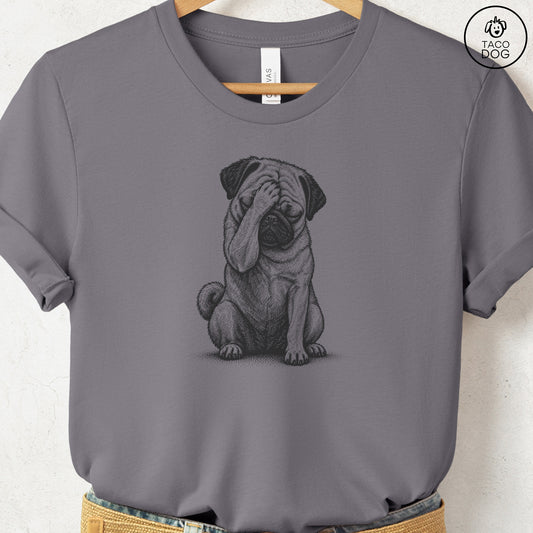 Pug Facepalm T-Shirt Storm Taco-Dog