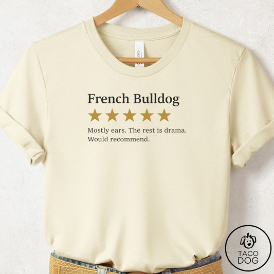 French Bulldog Frenchie Five Star Review T-Shirt Natural Taco-Dog