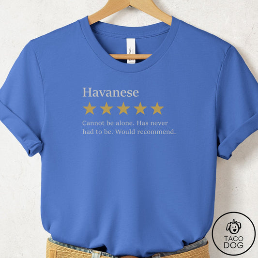 Havanese Five Star Review T-Shirt Columbia Blue Taco-Dog