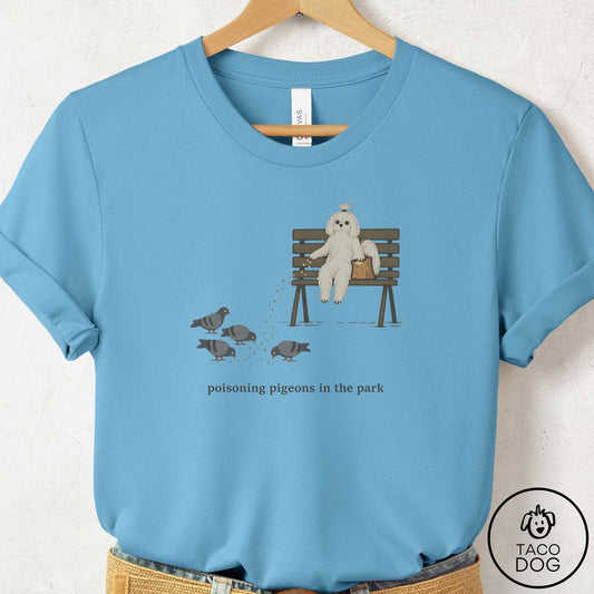 Maltese Pigeons in the Park T-Shirt Ocean Blue Taco-Dog