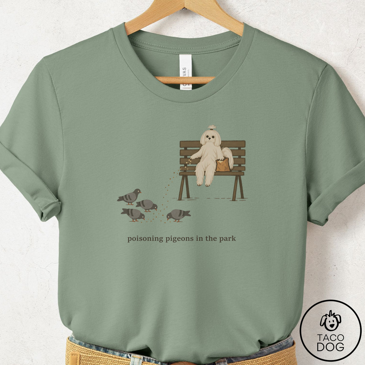 Maltese Pigeons in the Park T-Shirt Sage Taco-Dog