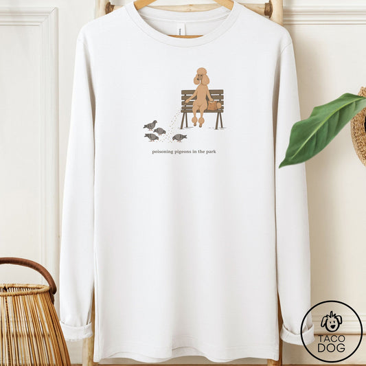 Poodle Pigeons in the Park Long Sleeve Tee White Taco-Dog