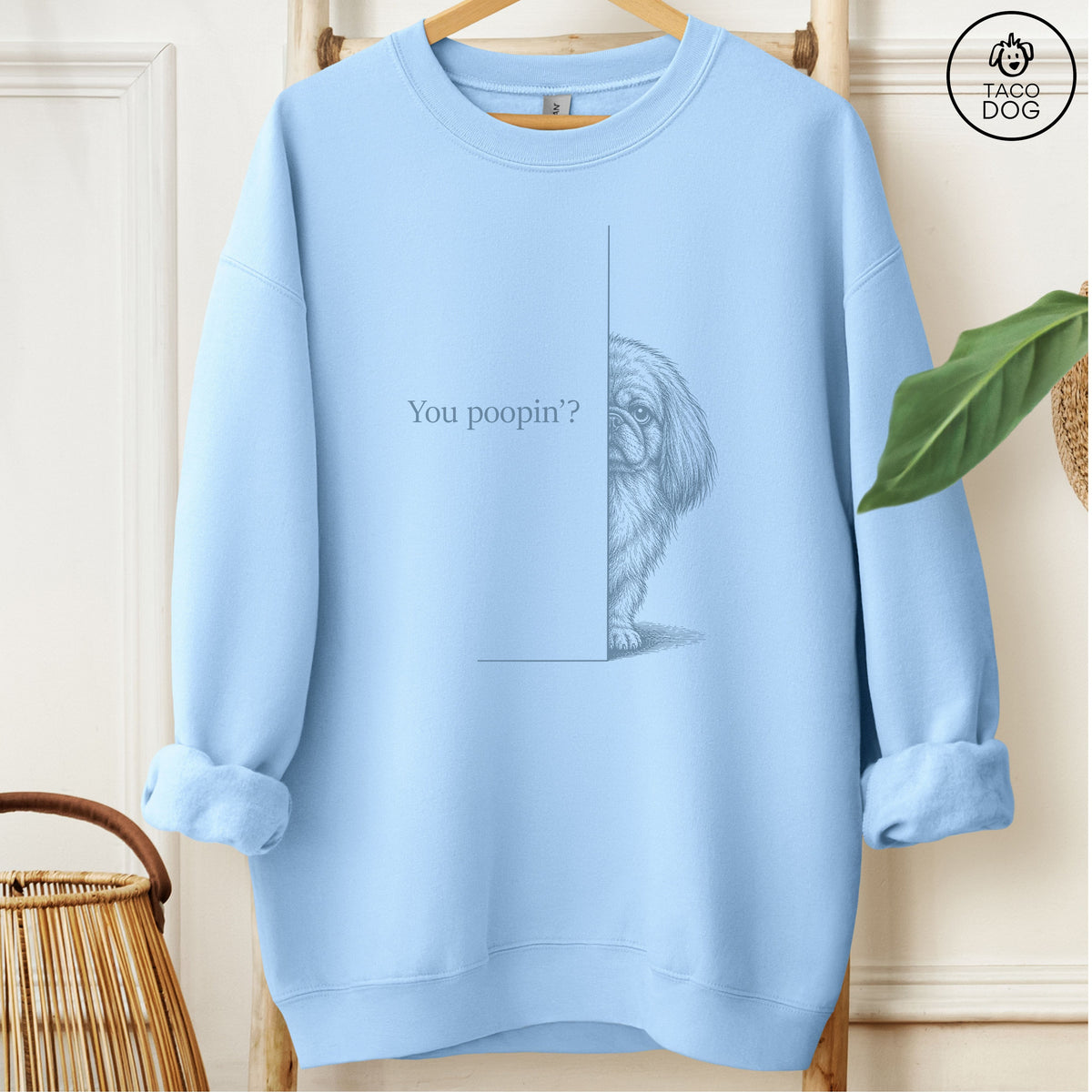 Pekingese Poopin Sweatshirt Light Blue Taco-Dog