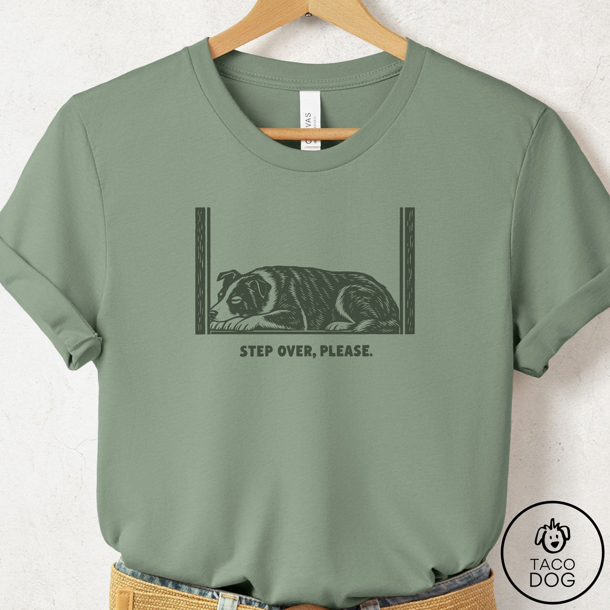 Border Collie Step Over Please T-Shirt Sage Taco-Dog