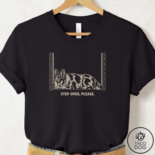 Cardigan Welsh Corgi Step Over Please T-Shirt Black Taco-Dog