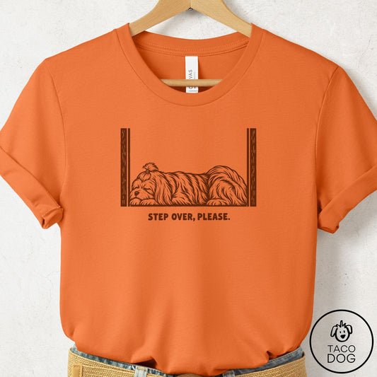 Maltese Step Over Please T-Shirt Burnt Orange Taco-Dog