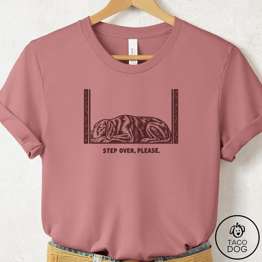 Vizsla Step Over Please T-Shirt Mauve Taco-Dog