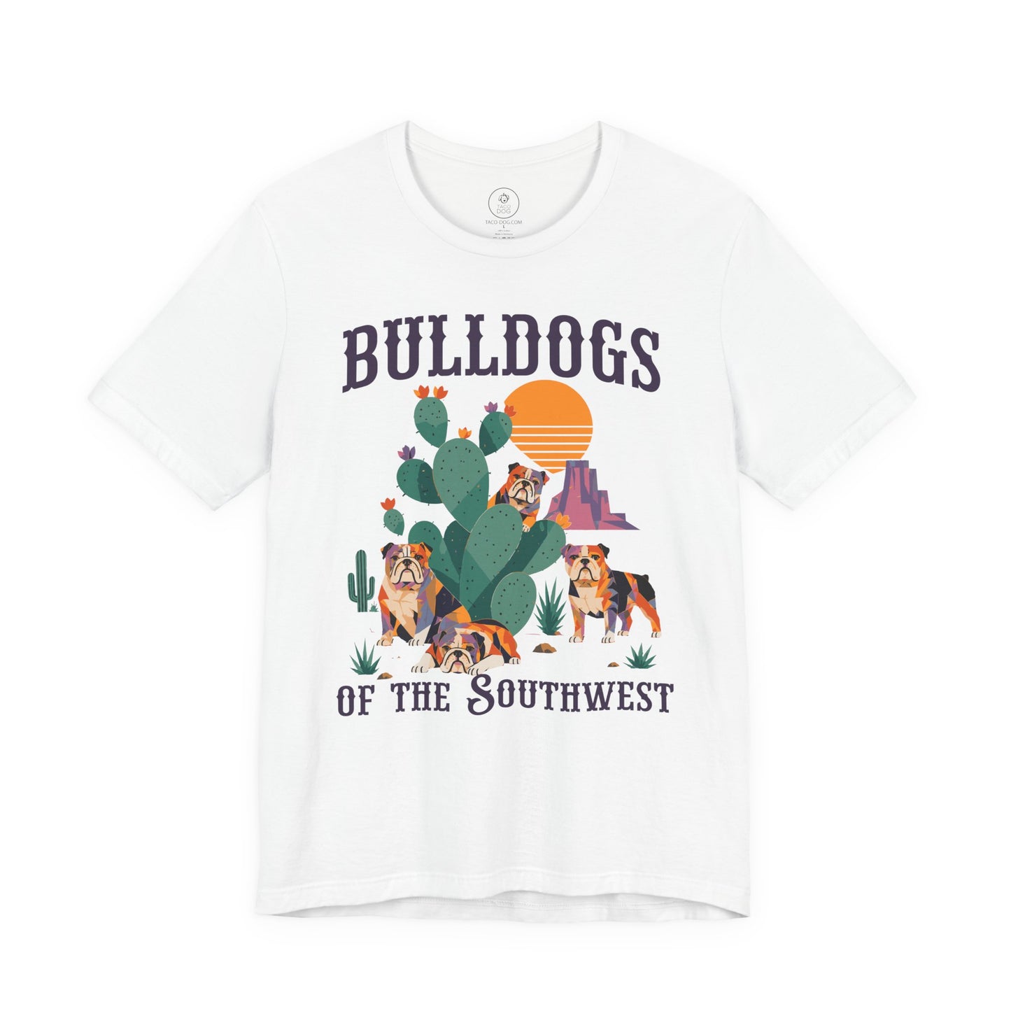 English Bulldog of the Southwest T-Shirt