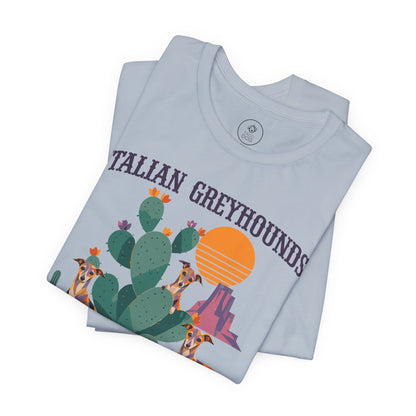 Italian Greyhound Whippet of the Southwest T-Shirt