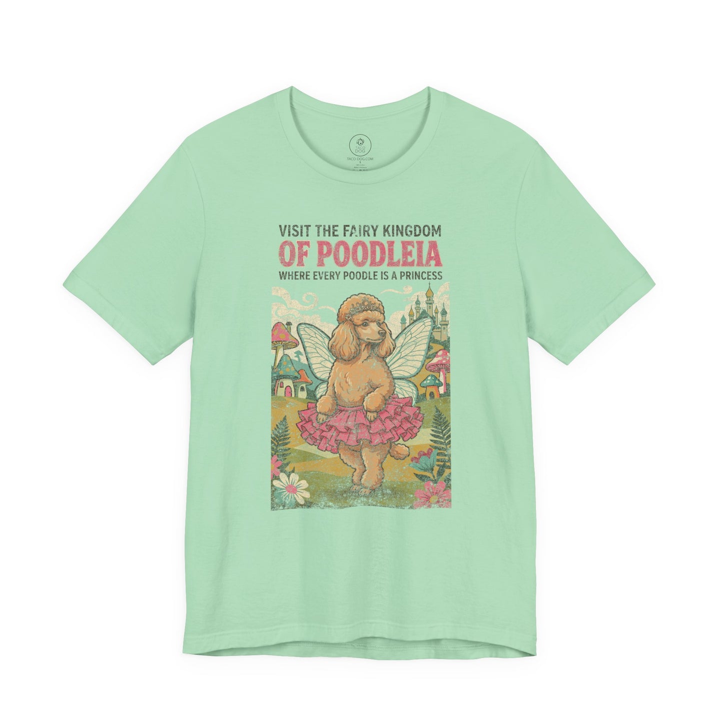 Poodle Fairy Kingdom T-Shirt