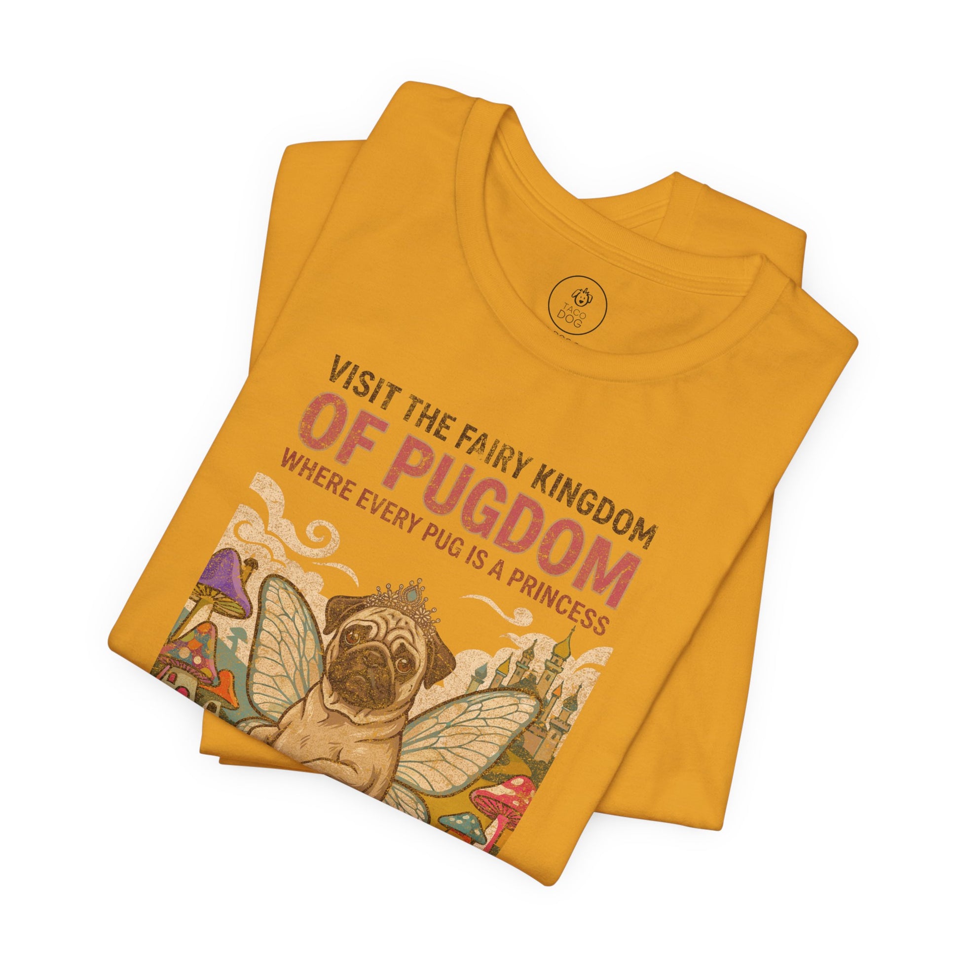 Pug Fairy Kingdom T-Shirt Taco-Dog