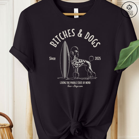 Bitches & Dogs Poodle Surf T-Shirt Black Taco-Dog
