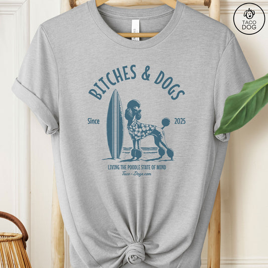 Bitches & Dogs Poodle Surf T-Shirt