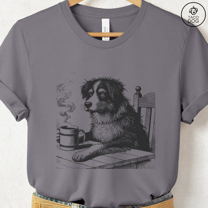 Australian Shepherd Aussie Coffee Morning Mood T-Shirt