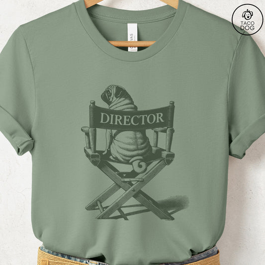 Pug Director Chair T-Shirt Sage Taco-Dog