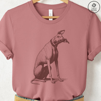 Italian Greyhound Whippet Iggy Say What? T-Shirt