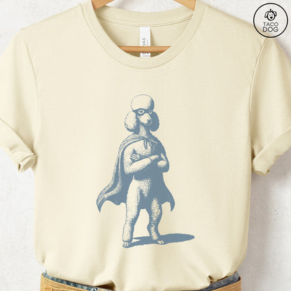 Poodle Reluctant Super Hero T-Shirt Natural Taco-Dog
