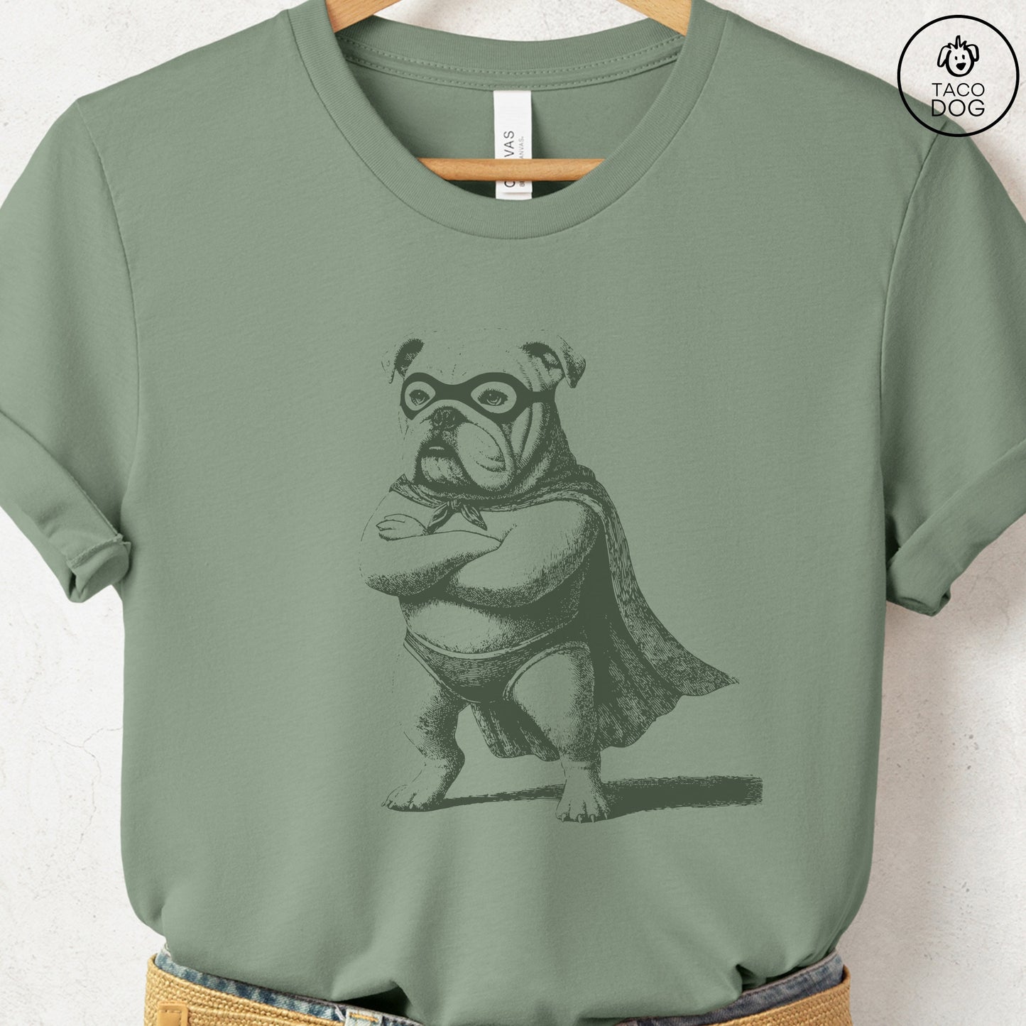 English Bulldog Reluctant Super Hero T-Shirt Sage Taco-Dog
