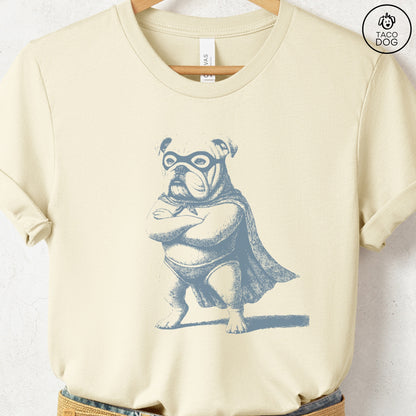 English Bulldog Reluctant Super Hero T-Shirt Natural Taco-Dog