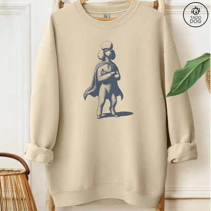 Poodle Reluctant Super Hero Sweatshirt