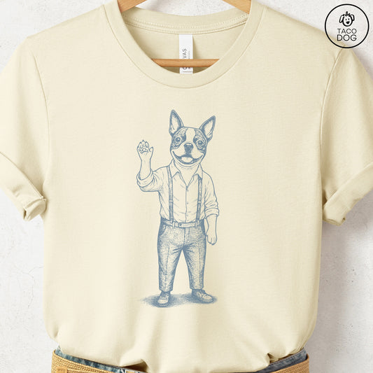 Boston Terrier Hey There T Shirt