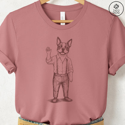 Boston Terrier Hey There T Shirt