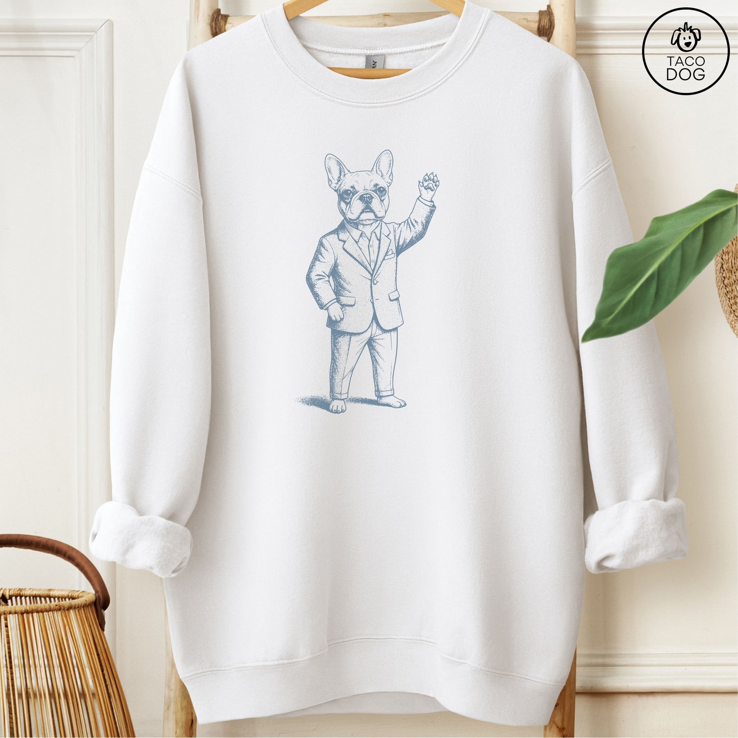 French Bulldog Frenchie Hey There Sweatshirt White Taco-Dog