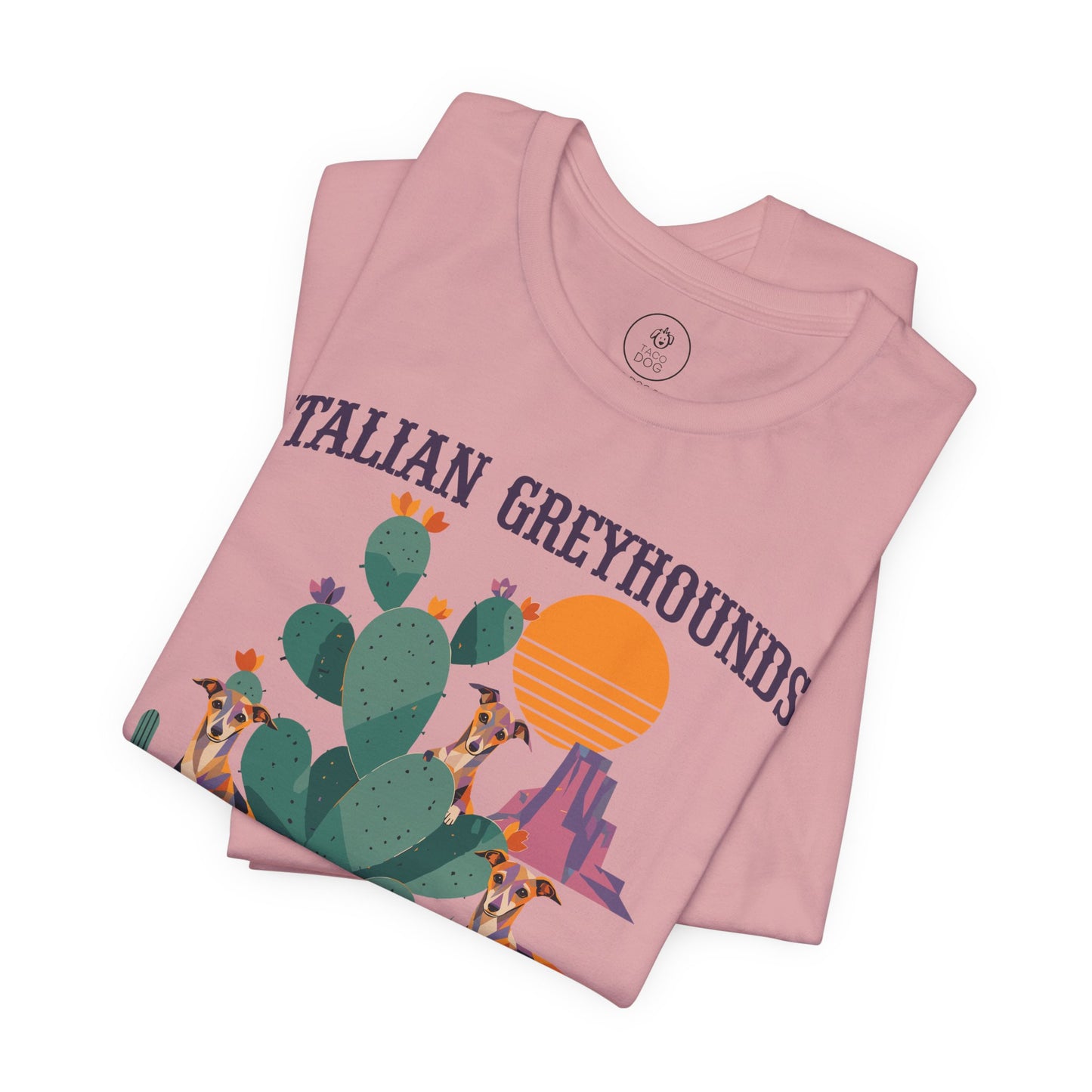 Italian Greyhound Whippet of the Southwest T-Shirt