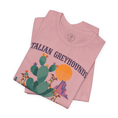 Italian Greyhound Whippet of the Southwest T-Shirt