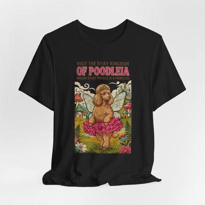 Poodle Fairy Kingdom T-Shirt