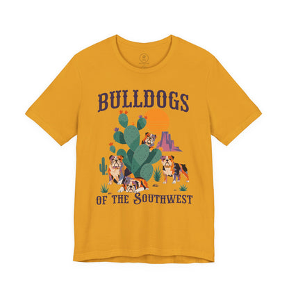 English Bulldog of the Southwest T-Shirt