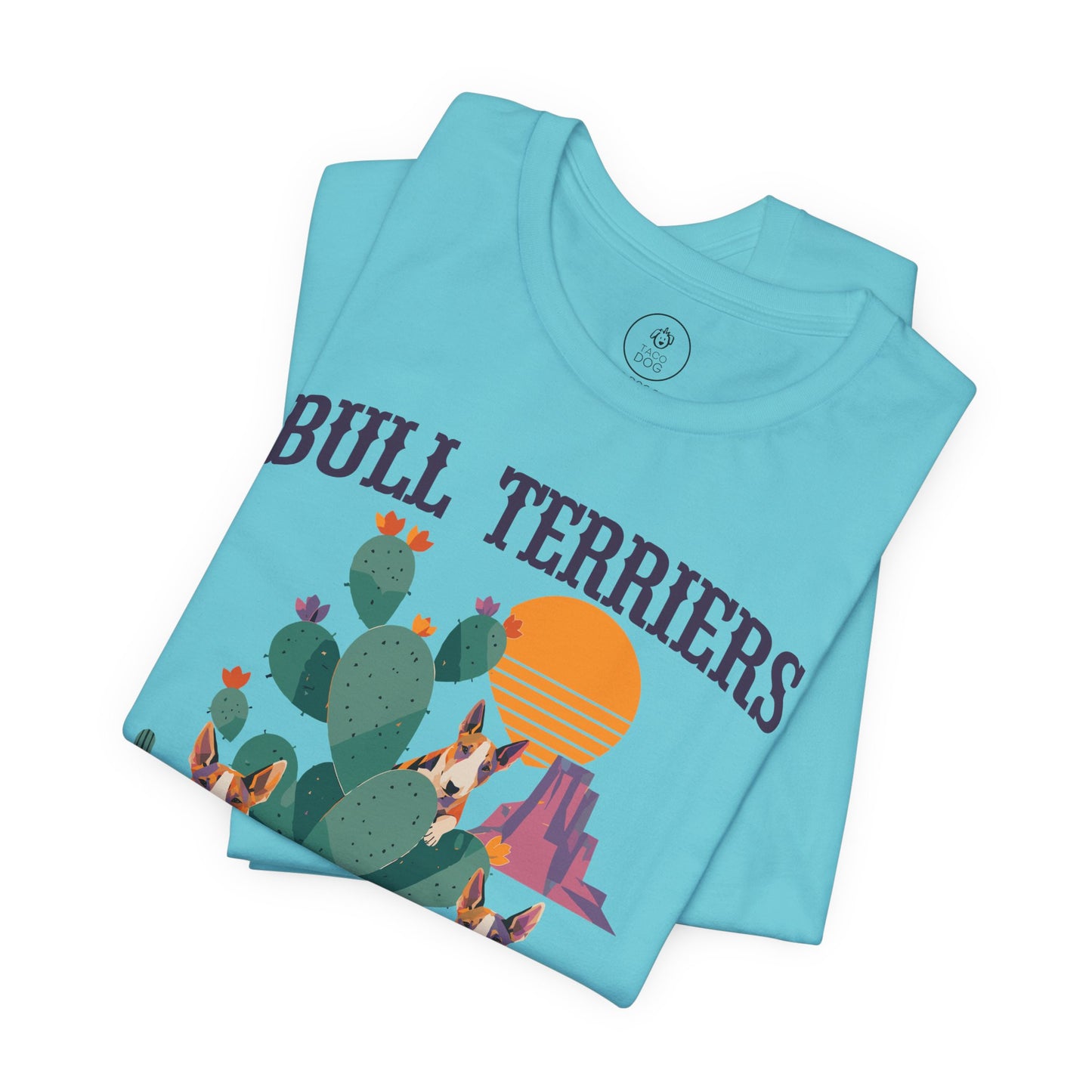 Bull Terrier of the Southwest T-Shirt