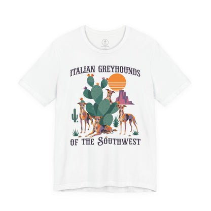 Italian Greyhound Whippet of the Southwest T-Shirt