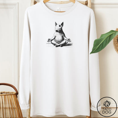 Bull Terrier Meditate Long Sleeve Tee White Taco-Dog