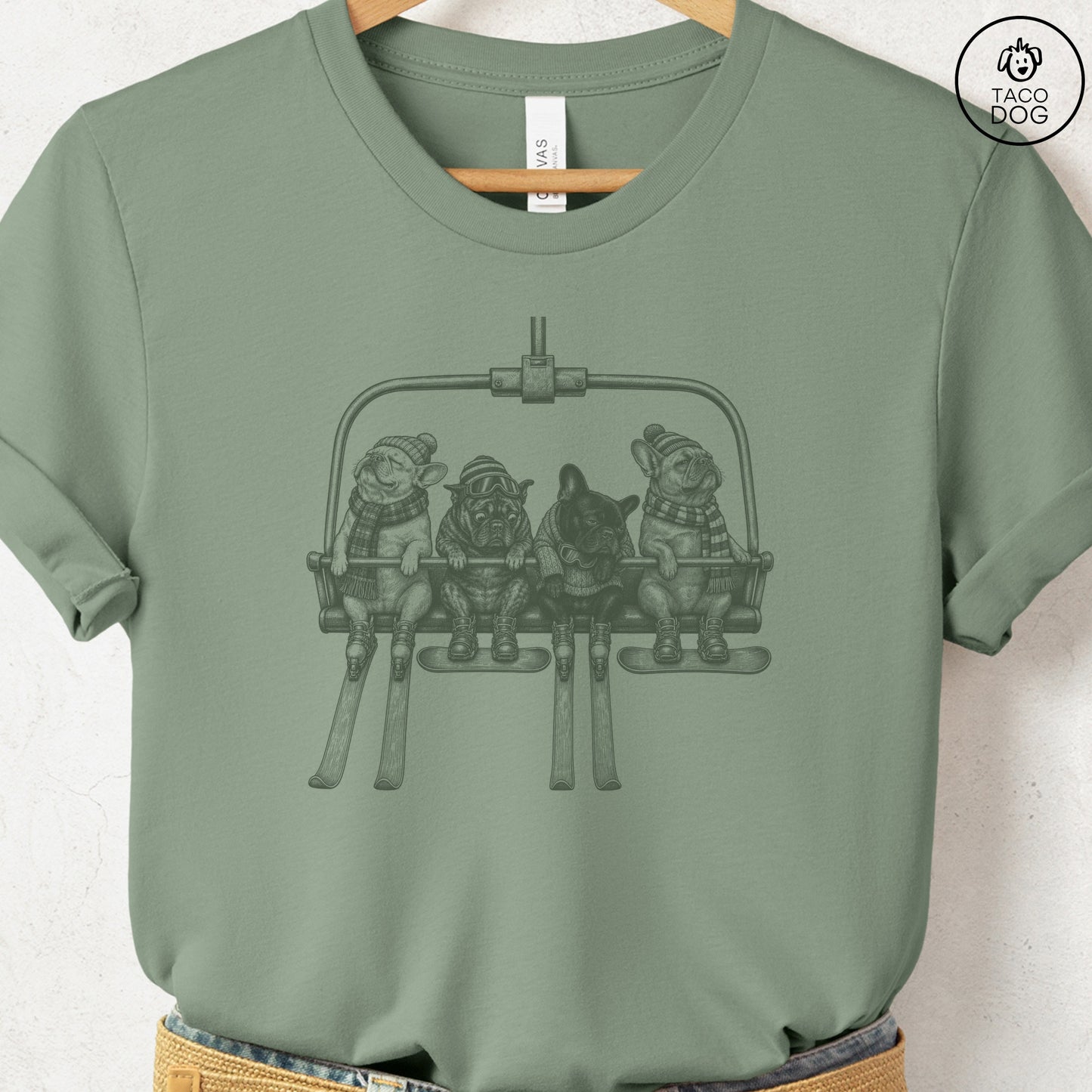 French Bulldog Frenchie Chair Lift T-Shirt Sage Taco-Dog