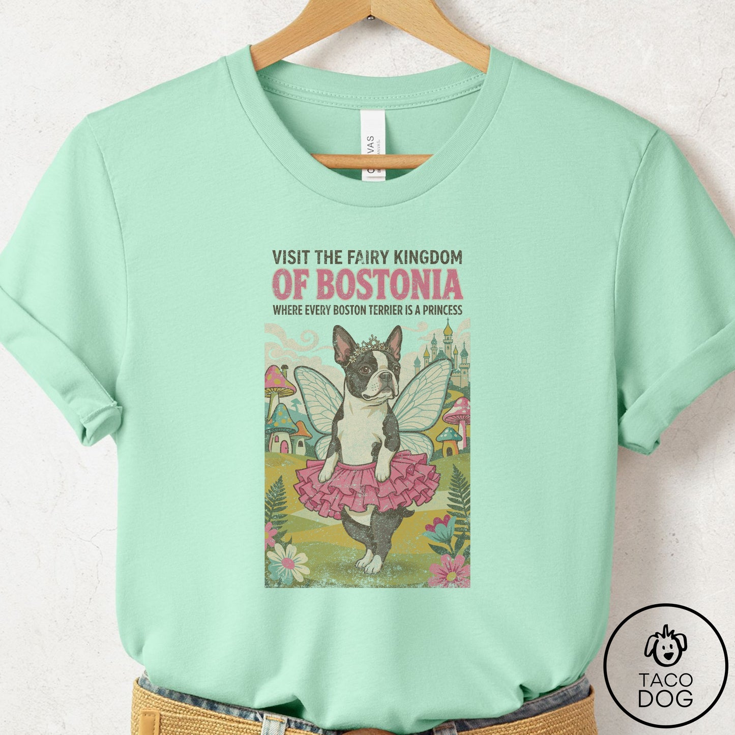 Boston Terrier Fairy Kingdom T-Shirt Mint Taco-Dog