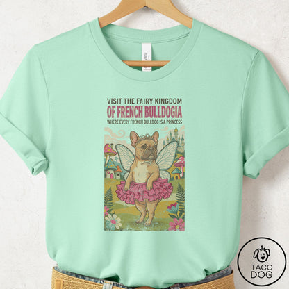 French Bulldog Frenchie Fairy Kingdom T-Shirt Mint Taco-Dog