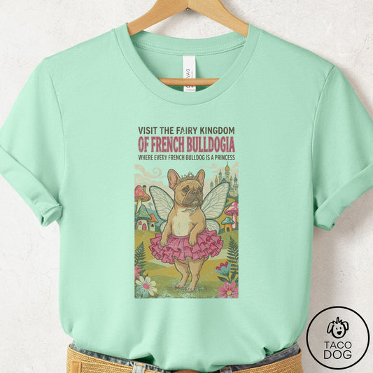 French Bulldog Frenchie Fairy Kingdom T-Shirt Mint Taco-Dog
