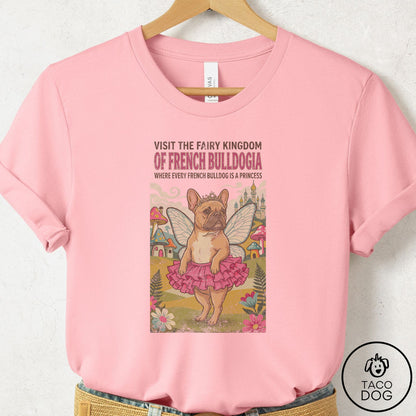 French Bulldog Frenchie Fairy Kingdom T-Shirt Pink Taco-Dog