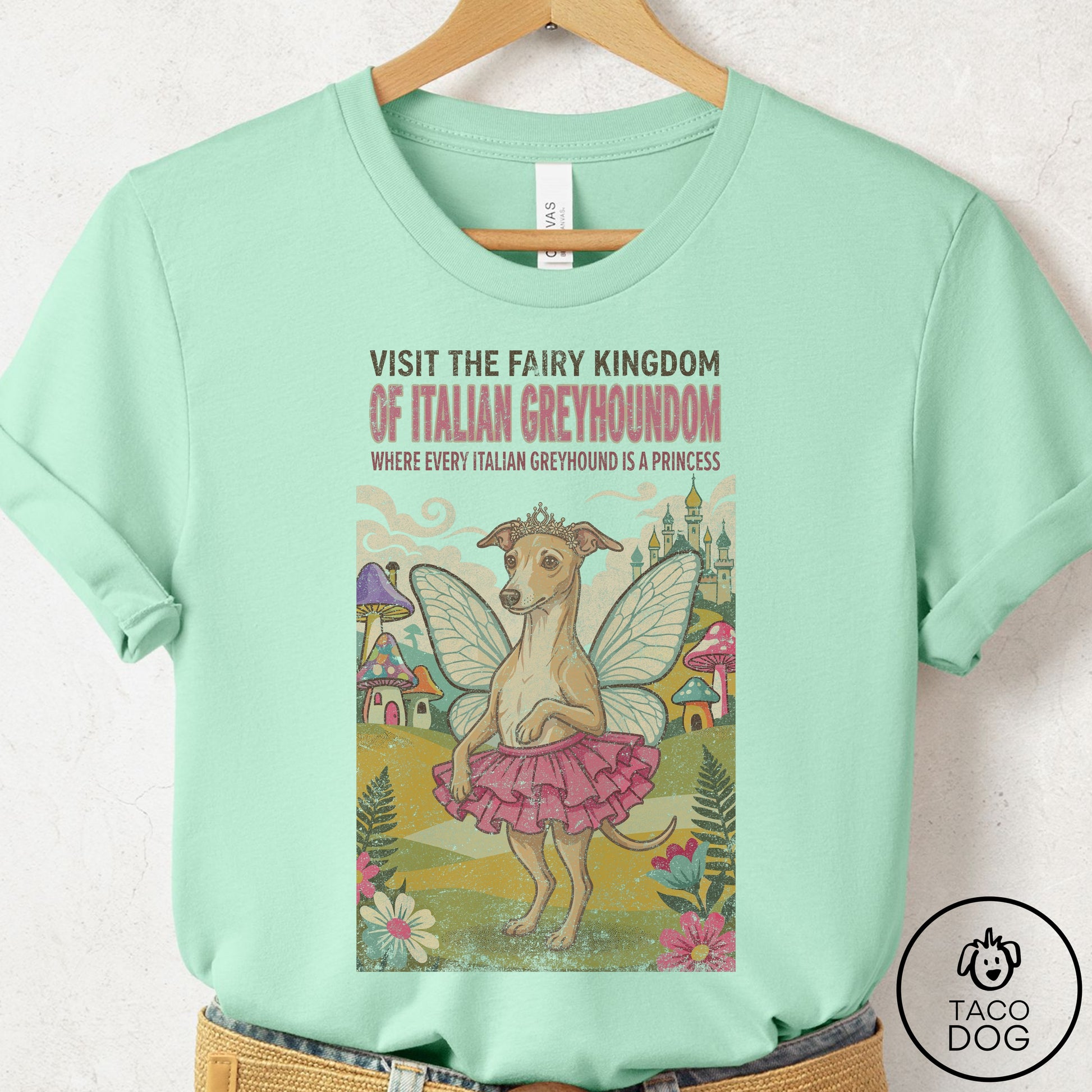 Italian Greyhound Whippet Fairy Kingdom T-Shirt Mint Taco-Dog