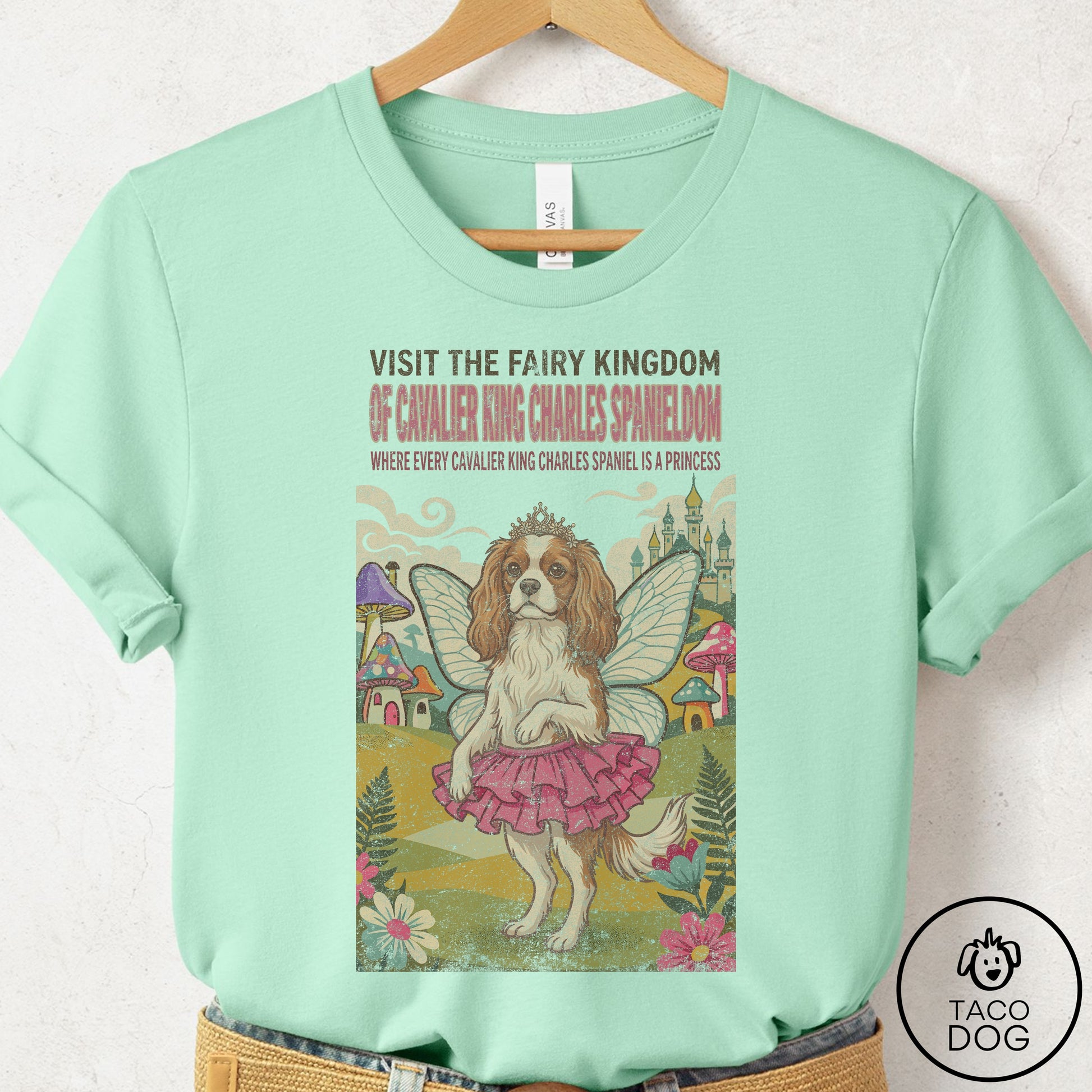 Cavalier King Charles Spaniel Fairy Kingdom T-Shirt Mint Taco-Dog
