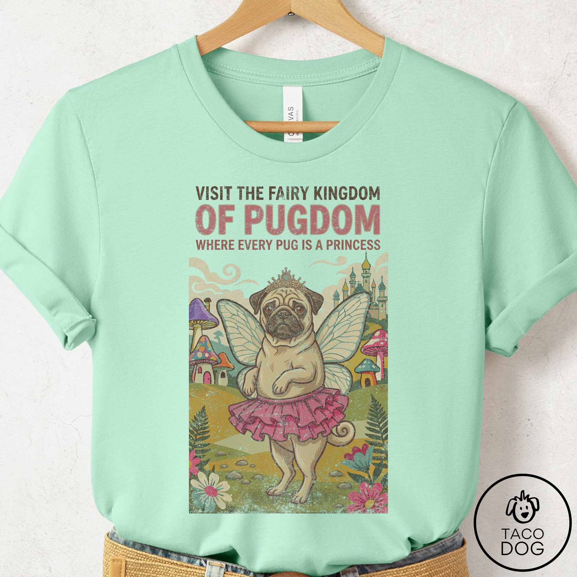 Pug Fairy Kingdom T-Shirt Mint Taco-Dog