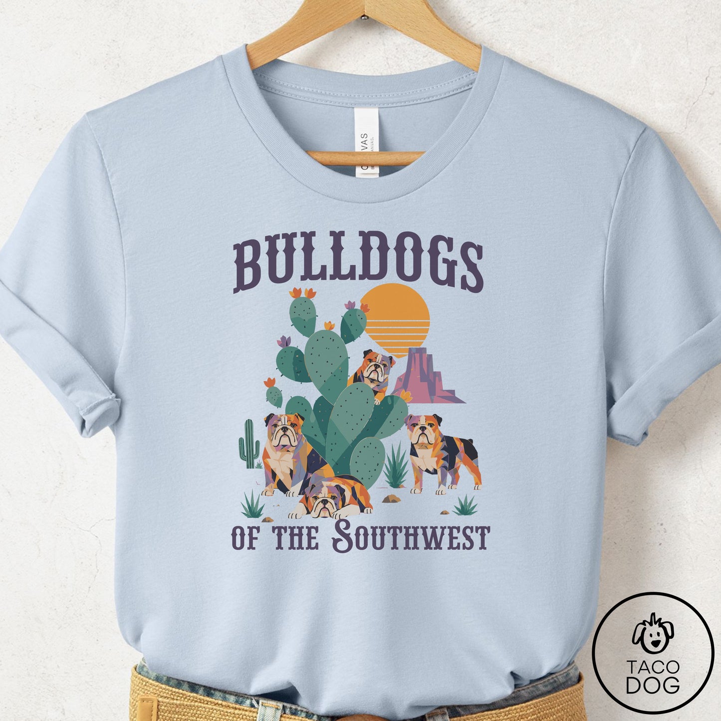 English Bulldog of the Southwest T-Shirt Light Blue Taco-Dog
